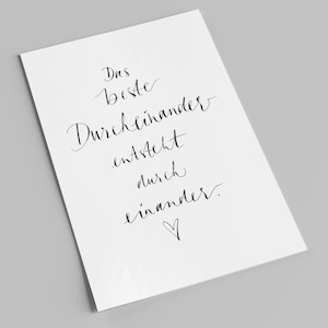 Spruchkarte | Das beste Durcheinander entsteht durch einander | Liebeskarte mit Schriftzug | handlettering Postkarte