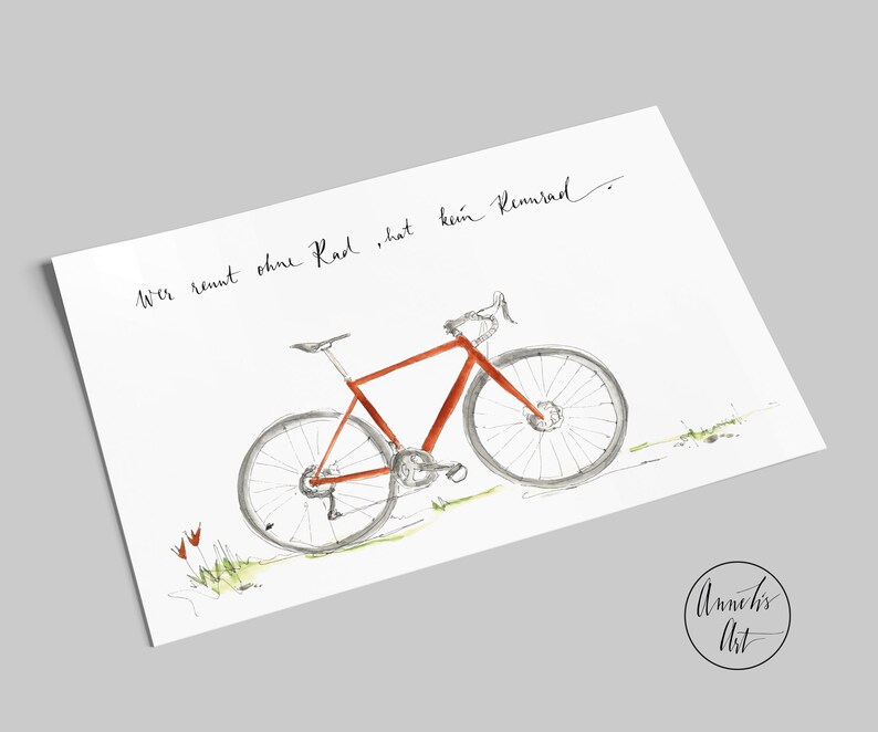 Rennrad Postkarte Fahrrad mit Spruch Wer rennt ohne Rad, hat kein Rennrad. Rennradliebe Bild 1