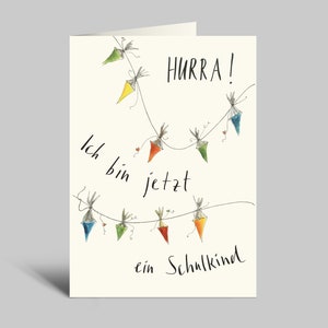 Klappkarte zur Einschulung | Hurra! Ich bin jetzt ein Schulkind | Einschulungskarte mit Umschlag