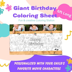 May include: A large, white coloring sheet featuring a "Happy Birthday" banner and characters from the cartoon "SpongeBob SquarePants". The sheet is 6 feet long and can be personalized with a child's favorite movie characters.