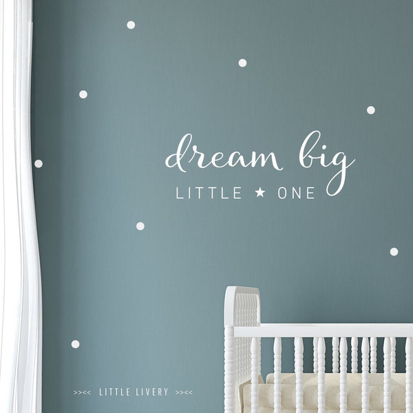 DREAM BIG  little one  Wandsticker