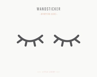 WIMPERN KURZ  Wandsticker // Wandtattoo