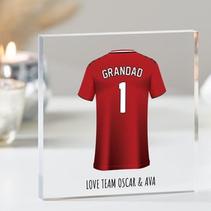 Fathers Day Grandad Gifts, Best Grandad Present, Personalised Football Shirt Print, Father&#39;s Day Gift, Birthday Gift Grandad, Acrylic Plaque