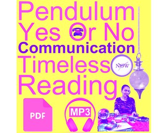 COMMUNICATION PENDULUM READING ~ Mp3 / Pdf Digital Download