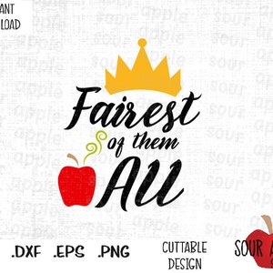 O mais justo de todos, citação da Rainha Má, arquivos de corte inspirados em filmes de vilões em formato Svg, Esp, Dxf e Png