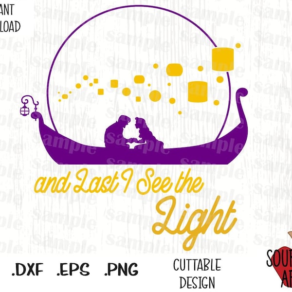 and Lost? See the Light, Tangled lantern, Princess Inspired Cutting Files in Svg, Esp, Dxf and Png Format