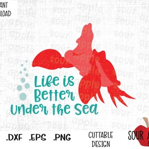 A vida é melhor no fundo do mar, Sebastian, filme de sereia inspirado em arquivos de corte em formato Svg, Esp, Dxf e Png