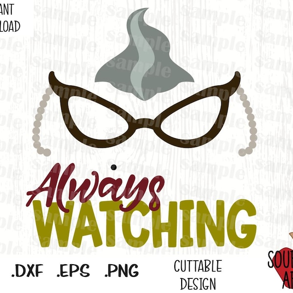 Always Watching, Roz Quote, Monster Movie Inspired Cutting Files in Svg, Esp, Dxf and Png Format