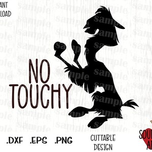 No Touchy, Kuzco Quote, Yzma Llama, Emperor Movie Inspired Cutting Files em formato Svg, Esp, Dxf e Png