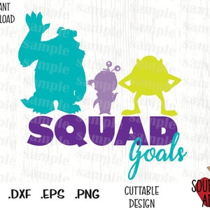 Squad Goals, Mike, Sulley, arquivos de corte inspirados em monstros em formato Svg, Esp, Dxf e Png
