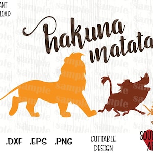 Hakuna Matata, citação do Rei Leão, arquivos de corte inspirados em filmes em formato Svg, Esp, Dxf e Png