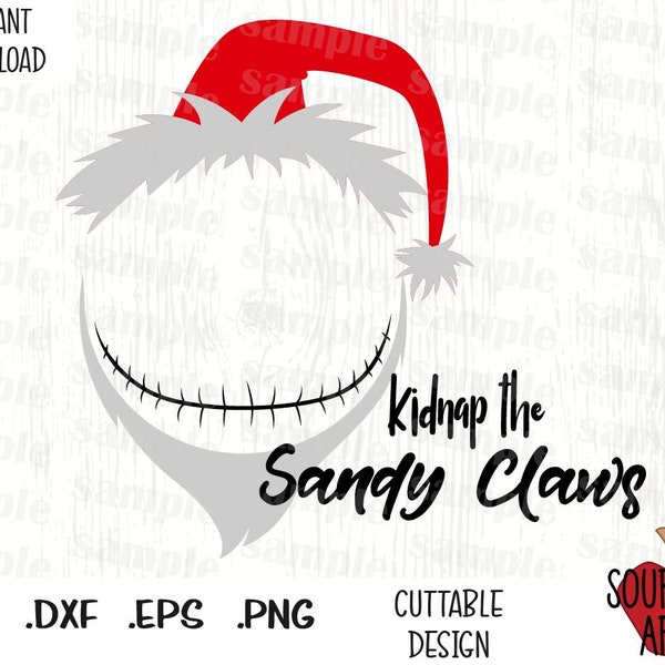 Jack Sandy Claws Quote, Nightmare Jack, Christmas Movie Inspired Cutting Files in Svg, Esp, Dxf and Png Format