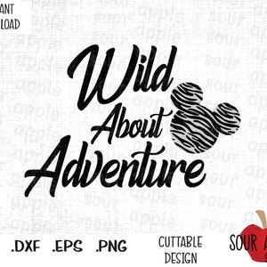 Wild About Adventure, padrão zebra de orelhas de rato, arquivos de corte de impressão animal de cabeça de rato em formato Svg, Esp, Dxf e Png