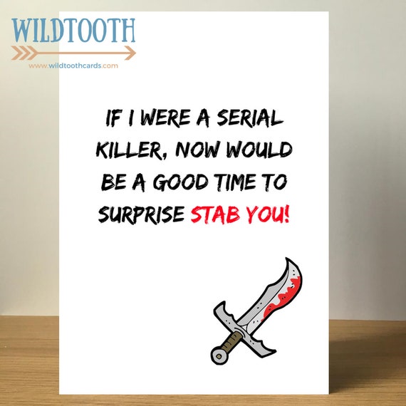 Serial Killer Greeting Card Halloween Birthday Horror Etsy