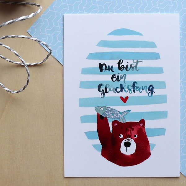 Postkarte "Du bist ein Glücksfang", Bär, Handlettering, Glück, Valentinstag, Jahrestag, lustige Karten, Aquarelle, Freundschaft