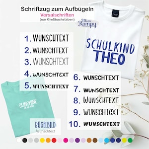 Könnte beinhalten: Weißes T-Shirt mit dem Text "SCHULKIND THEO" in Blau und ein türkisfarbenes T-Shirt mit "SUNSHINE ON MY MIND" in Weiß. Das Bild zeigt auch Beispiele für Bügelbilder und eine Farbpalette.