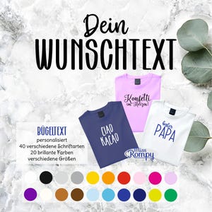 Könnte beinhalten: Drei T-Shirts in Lavendel, Marineblau und Weiß mit individuellem Text. Das lavendelfarbene Shirt trägt die Aufschrift Konfetti im Herzen, das marineblaue CIAO KACAO und das weiße bester PAPA. Unten ist eine Farbpalette mit 20 Kreisen abgebildet.