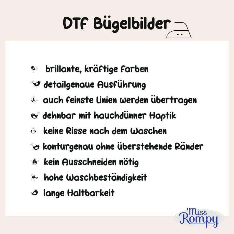 May include: A cream-colored graphic with the text "DTF B&uuml;gelbilder" and a small iron icon. Below, bullet points list features like brilliant colors, detailed execution, and high wash resistance. The Miss Rompy logo is in the bottom right corner.
