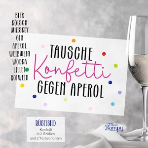 Könnte beinhalten: Eine weiße Karte mit dem Text "TAUSCHE Konfetti GEGEN APEROL" in Schwarz und Pink, umgeben von bunten Punkten. Die Karte listet auch verschiedene alkoholische Getränke auf. Rechts ist eine Sektflöte zu sehen.