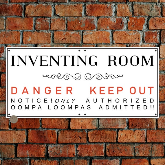 One Large Willy Wonka Inventing Room Danger Keep Out Replica Poster 8 5 X 19