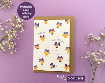 Plantable happy birthday to you day card, Pansy and violet flowers birthday card, Wildflower seed card, Eco friendly biodegradable card