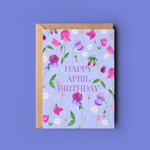 Herzlichen Glückwunsch zum Geburtstag im April, Grußkarte zur Geburt, Blumen Geburtskarte, Sweet pea Geburtskarte, botanische Illustrationen, Daisy Geburtskarte, Aquarell Karte
