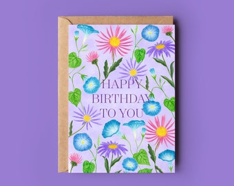 Happy birthday to you greeting card, Aster card, Botanical illustration card, Blue morning glory flowers, Watercolour florals birthday card
