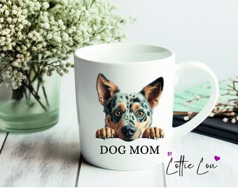 Personalisierte Tasse Dog Mom mit Hunderasse Australien Cattle Dog auch mit Wunschname