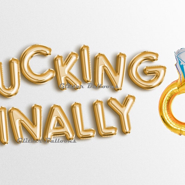 Fucking Finally Balloon Banner Funny Bridal Shower Engagement Bachelorette Party Decorations Banner Sign Fucking Finally Wedding Engagement