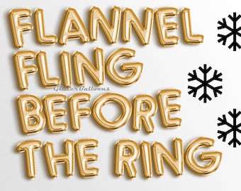 Cyber sale Flannel Fling before the ring 16" balloons Mountain Bachelorette Flannels Winter Cabin Bach Woods Weekend Party Banner Decor