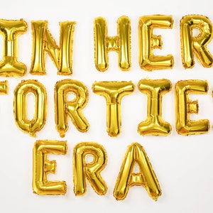8 colors IN HER Forties ERA Letter Balloons Banner i&#39;m 40th 40 birthday party decorations women and men 1984 1985 birthday Balloon Garland