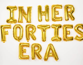 8 colors IN HER Forties ERA Letter Balloons Banner i'm 40th 40 birthday party decorations women and men 1984 1985 birthday Balloon Garland