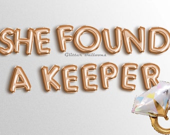 9 colors SHE FOUND A KEEPER   letter balloons banner Party Balloon Bachelorette Decorations Decor fantasy Bach garland wizard