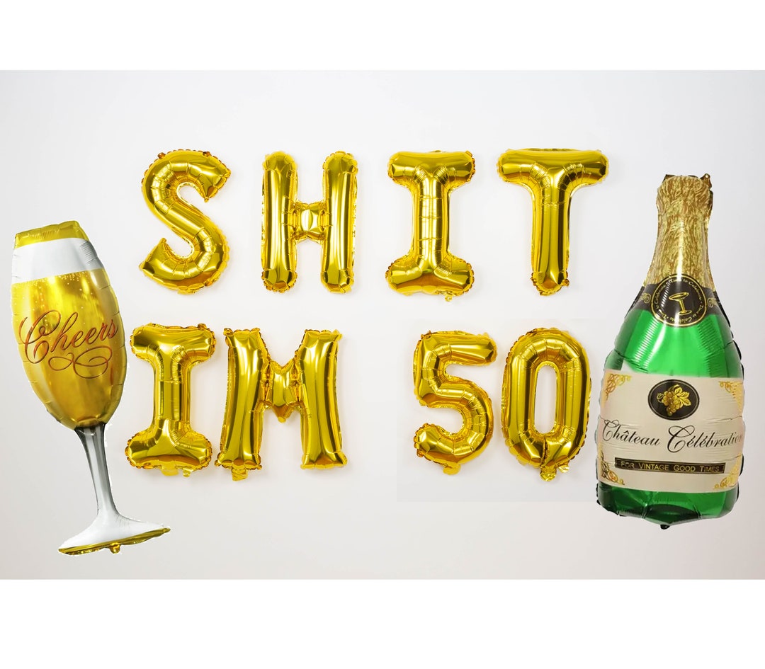 Shit Decarations Sale SHIT IM 50 Letter Balloons Banner 50th Birthday Party Decorations ...