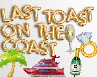 Last Toast on the Coast Junggesellinnenabschied Dekorationen Ballon Custom Küsten Cowgirl Bach Banner JEDER NAME Girlande Schild Dekor Rose Gold Blau