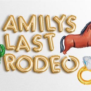 ÚLTIMO RODEO Globo carta globos fiesta banner despedida de soltera Decor Botas Último Rodeo Bachelorette Oregon Austin Texas Western Bach