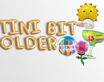 A Tini Bit Older Balloon Banner Tinis and Bikinis Martini Theme Party Garland Bachelorette Party Birthday Bridal Shower Decor 30th 30 21 40