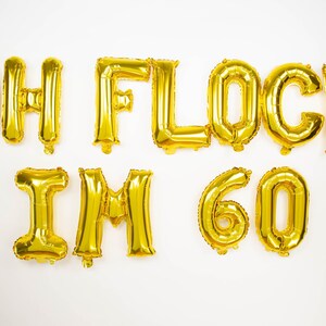 Sale OH FLOCK IM 60 Letter Balloons Banner 60th Birthday Party ...