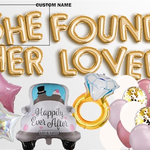 SHE FOUND her LOVER balloon/banner Party Balloon Bachelorette Mrs Decorations Bach Party garland balloons