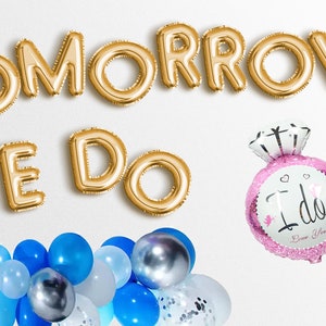 MAÑANA HACEMOS Estandarte de Globos, Signo de Ensayo de Boda, Signo de Bienvenida de Boda Globos Decoraciones de Boda Banners Guirnalda La noche anterior