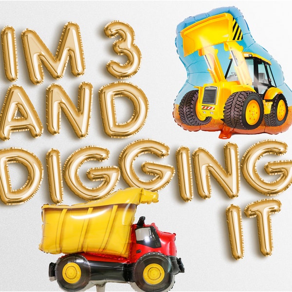 9 colors I am 3 three and digging it CONSTRUCTION balloon banner Gold Silver Banners third Birthday Baby Shower Photo balloons truck Garland