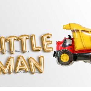 Little MAN 16" Globos de letras Banner Oro rosa Plata - Banners de construcción Primer cumpleaños Baby Shower Dump Truck Garland Decor It's A Boy