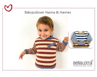 Strickanleitung Babypullover Hanna & Hannes, Gr. 62-92