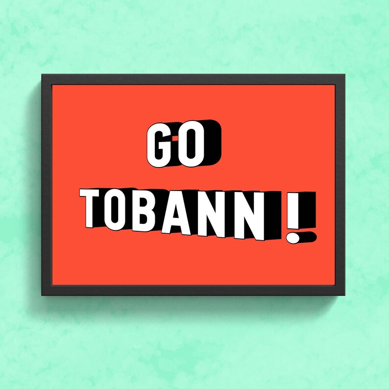 Go Tobann Print image 1