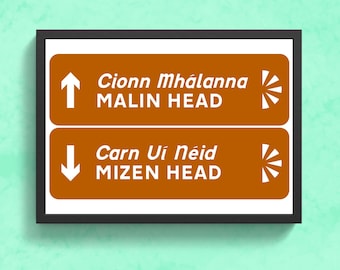 Malin Head to Mizen Head Sign Print