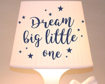 Kinderlampe "Dream big little one"