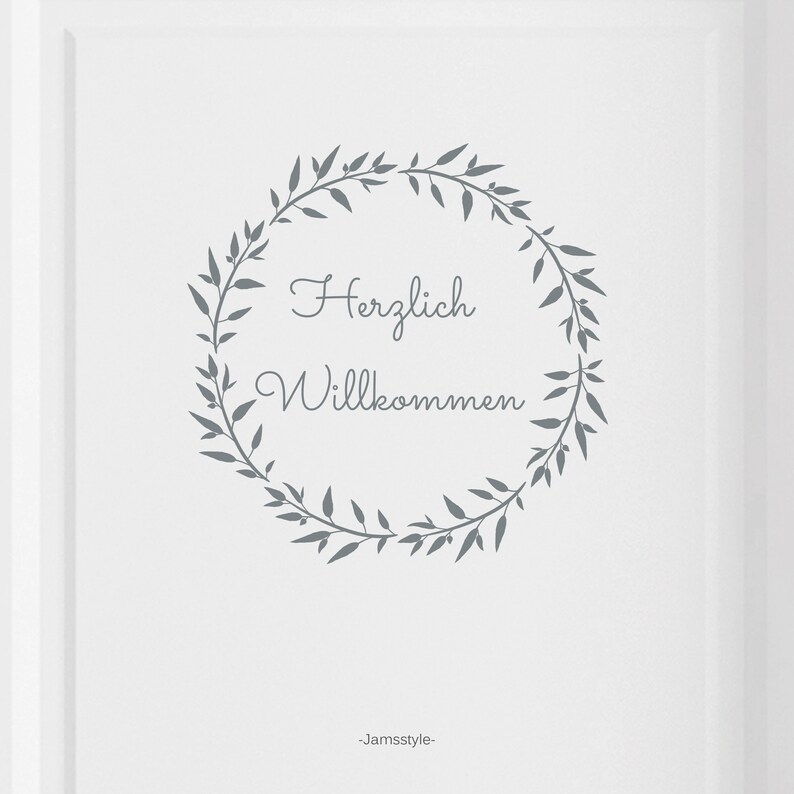 May include: A white background with a grey wreath of leaves and the text "Herzlich Willkommen" in the centre. The text "Jamstyle" is at the bottom of the image.