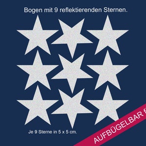 Könnte beinhalten: Eine Bogen mit neun aufbügelbaren, reflektierenden Sternen, jeder Stern misst 5 x 5 cm. Die Sterne sind weiß und haben eine glitzernde Oberfläche. Der Bogen ist mit "AUFBÜGELBAR für Textilien" in rot beschriftet.