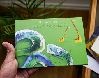 Kinderbuch - Wie Schlange noch? *Ein Bilderbuch mit Malseiten, Ein Buch mitlustige Illustrationen, Geschenk für Kinder, Malbuch*