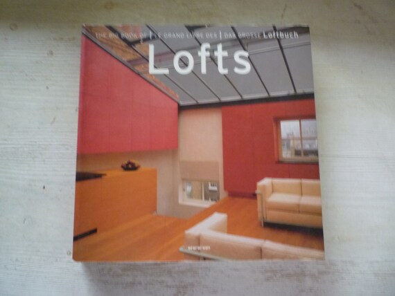 The Big Book Of Lofts
